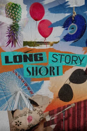 Long Story Short
