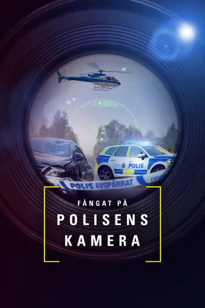 Watch and download Fångat på polisens kamera online (2024)