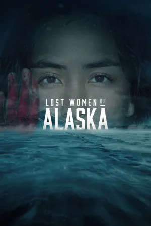 Lost Women of Alaska