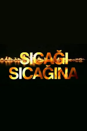 Watch and download Sıcağı Sıcağına online (1993)