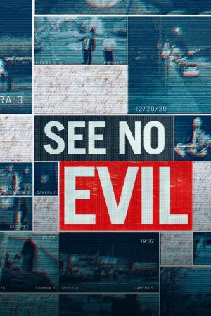 Watch and download See No Evil online (2015)