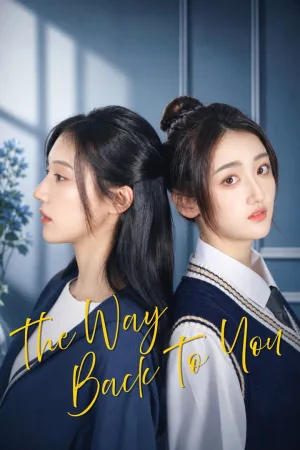 The Way Back to You