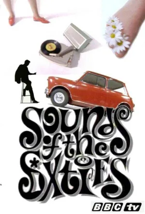 Watch and download Sounds of the Sixties online (1991)