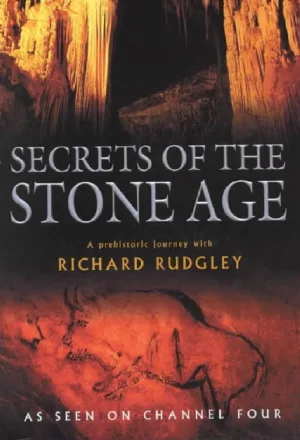 Watch and download Secrets of the Stone Age online (2000)