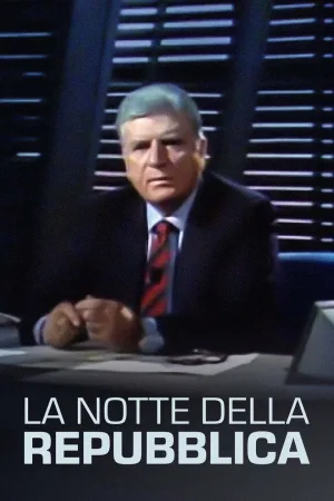 Watch and download La notte della Repubblica online (1989)