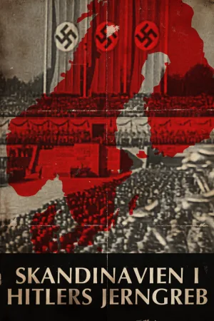 Scandinavia in Hitlers Iron Fist