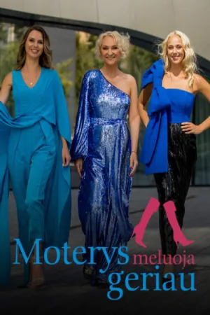 Watch and download Moterys meluoja geriau online (2008)