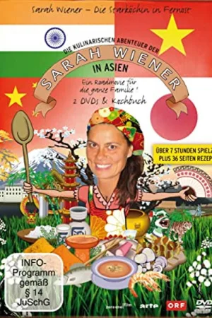 Watch and download Die kulinarischen Abenteuer der Sarah Wiener in Asien online (2014)