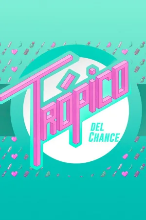 Watch and download Trópico del Chance online (2015)