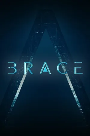 سریالBrace: The Series