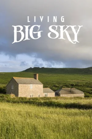 Living Big Sky