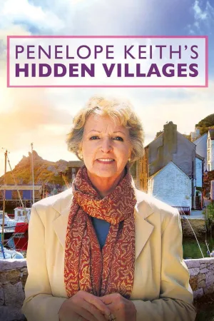Watch and download Penelope Keith's Hidden Villages online (2014)