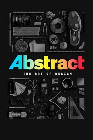 Watch and download Abstract: The Art of Design online (2017)