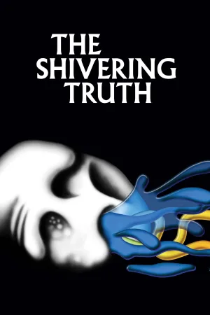 Watch and download The Shivering Truth online (2018)