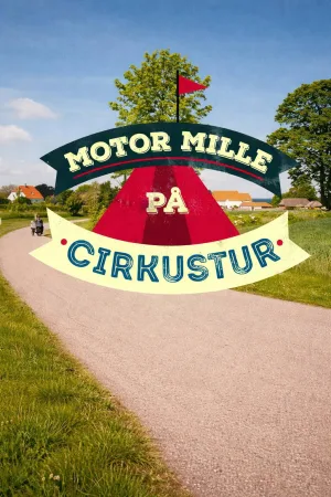 Motor Mille på Cirkustur