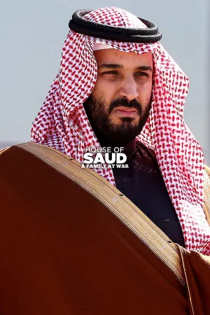 Watch and download House of Saud: A Family at War online (2018)