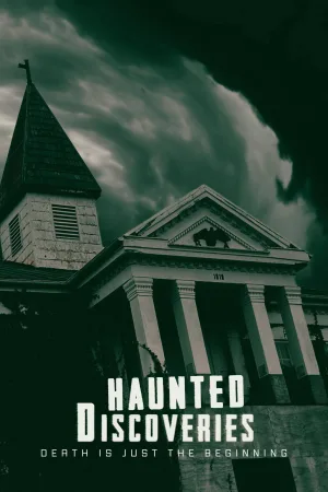 Haunted Discoveries