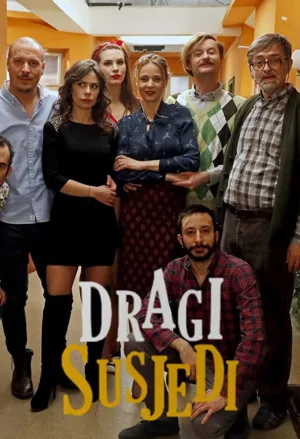 Watch and download Dragi susjedi online (2018)