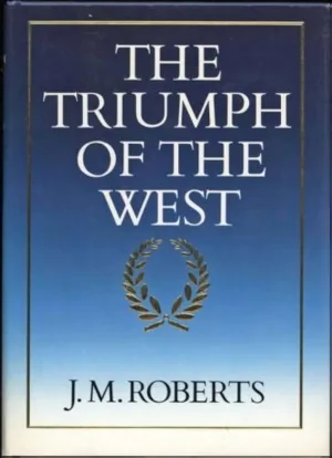 The Triumph of the West