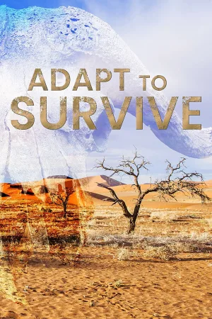 Watch and download Adapt to Survive online (2020)