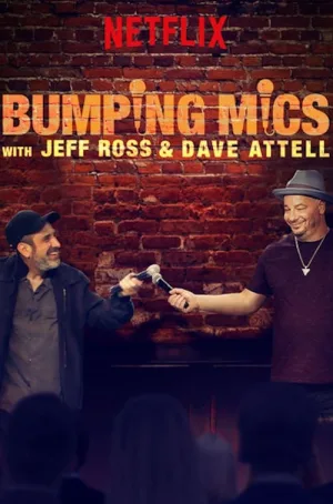 Bumping Mics با Jeff Ross و Dave Attell