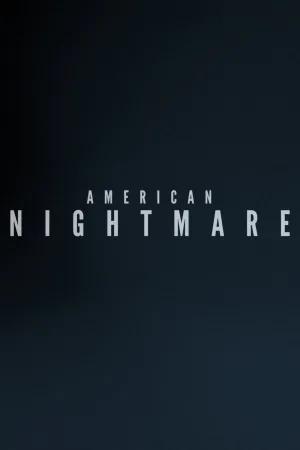 American Nightmare
