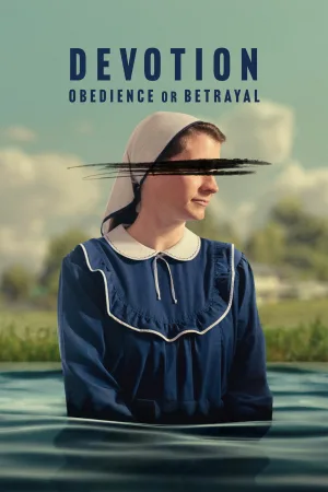 Devotion: Obedience or Betrayal