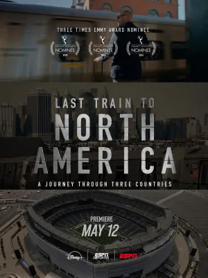 Last Train to North America