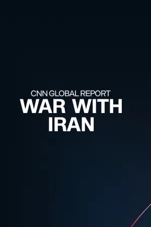 CNN Global Report: War with Iran