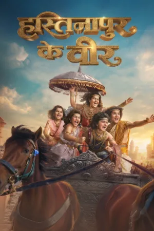 Watch and download Hastinapur Ke Veer online (2026)