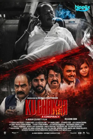 Watch and download Kuchakra: A Conspiracy online (2026)