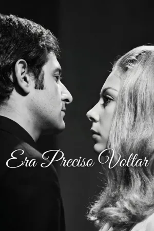 Era Preciso Voltar
