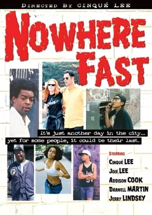 Nowhere Fast