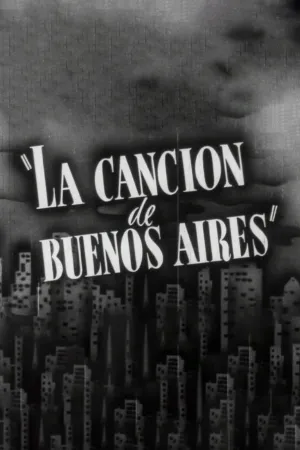 La Cancion De Buenos Aires