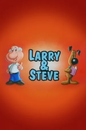 Larry and Steve