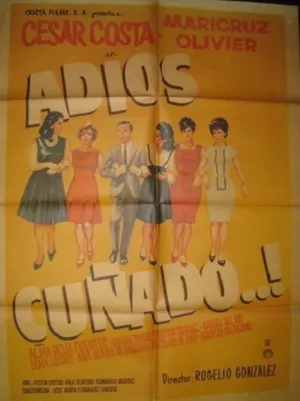 Adios cuñado