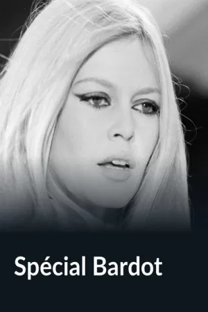 Spécial Bardot