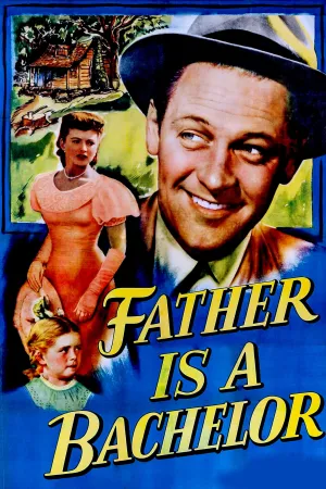 Father Is a Bachelor