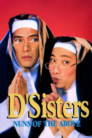 D'Sisters: Nuns of the Above