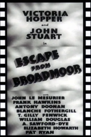 Escape from Broadmoor