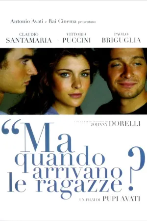 Ma Quando Arrivano Le Ragazze?