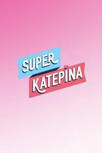 super کاترینا - Poster