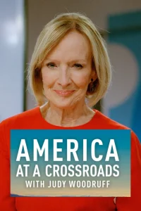 س PBS NEWSHOUR: America at a Crossroads with Judy Woodruff - Poster