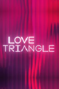 Love Triangle - Series Poster