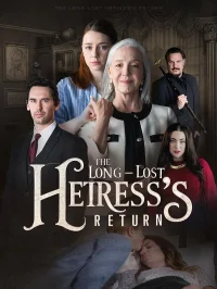 The Long-Lost Heiress's Return