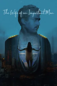 The Wife of an Important Man