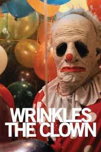 Wrinkles the Clown - Poster
