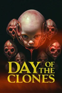 Day of the Clones - Poster