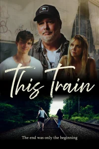 This Train - Poster