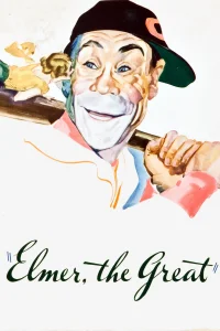 Elmer, the Great - Poster
